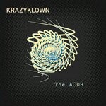 cover: Krazyklown - The ACDH