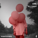 cover: Axel - All I Want