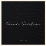 cover: Clayton - Ocean Sunrise