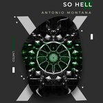 cover: So Hell - Antonio Montana