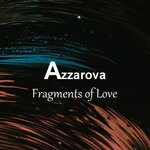 cover: Azzarova - Fragments Of Love