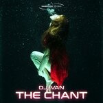 cover: Dj Ivan - The Chant