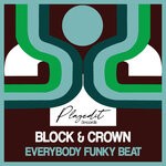 cover: Block & Crown - Everybody Funky Beat