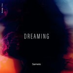 cover: Samelo - Dreaming