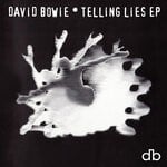 cover: David Bowie - Telling Lies EP