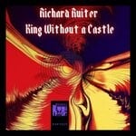 cover: Richard Ruiter - King Without A Castle