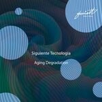 cover: Siguiente Tecnologia - Aging Degradation