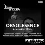 cover: Dyn Taylor - Obsolesence (Alternative Mixes)