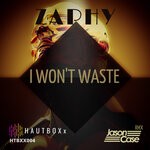 cover: Zaphy - I Won't Waste