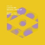 cover: Lucasmb - Seven Lines EP