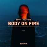 cover: Dillistone|SOMMA - Body On Fire