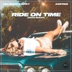 cover: Amfree|Calmani & Grey - Ride On Time (2022 Recap)