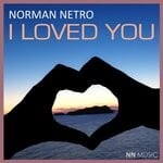 cover: Norman Netro - I Loved You