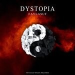 cover: Faylasuf - Dystopia