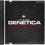 cover: Aim To Head - Genetica