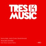 cover: David Kinnard|Jorick Croes|Kenny Kelly - Troxlers Universe EP