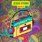 cover: Jesus Stown - Bonita