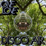 cover: Give Love - Disco Air