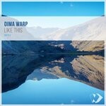 cover: Dima Warp - Like This