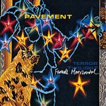 cover: Pavement - Terror Twilight: Farewell Horizontal