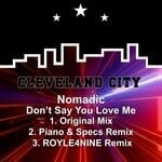 cover: Nomadic - Don't You Say You Love Me