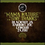 cover: Blackout Ja|Ranking Joe|Liondub|Zajori - Mama Nature/Give Thanks