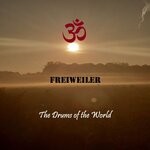 cover: Freiweiler - The Drums Of The World