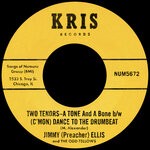 cover: Jimmy "preacher" Ellis - Two Tenors - A Tone & A Bone/(C'mon) Dance To The Drumbeat