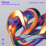 cover: Last Heroes|Lizzy Land|Tritonal - Safe & Sound (Remixes)