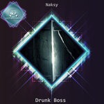 cover: Naksy - Drunk Boss