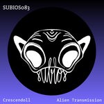 cover: Crescendoll - Alien Transmission