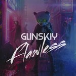 cover: Glinskiy - Flawless (Original Mix)