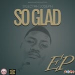 cover: Silectah Joseph - So Glad