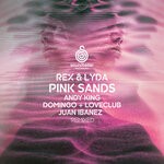 cover: Rex & Lyda - Pink Sands (Remixed)