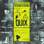 cover: Alix Robson|Quix - Enter With Caution