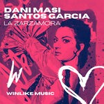 cover: Dani Masi|Santos Garcia - La Zarzamora