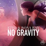 cover: Ezel|Rona Ray - No Gravity