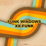 cover: Funk Windows - XX Funk