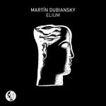 cover: Mart?n Dubiansky - Elium