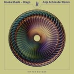 cover: Booka Shade - Drago (Anja Schneider Remix)