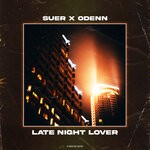 cover: Suer|Odenn - Late Night Lover