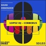 cover: Lopez Dj - Cerberus