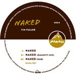 cover: Sean Dimitrie|Dj Ali|Tim Fuller - Naked (Remastered)