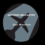 cover: Antonio Belcastro - Sex Machine