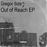 cover: Gregor Size - Out Of Reach EP