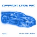 cover: (c) Linda Fox - The Last Human Memory