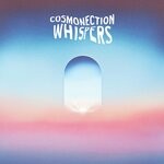 cover: Cosmonection - Whispers