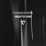 cover: Thunder Rope - Forgotten Road