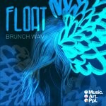 cover: Brunch.wav - Float