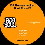 cover: Dj Homewrecker - Good Name EP